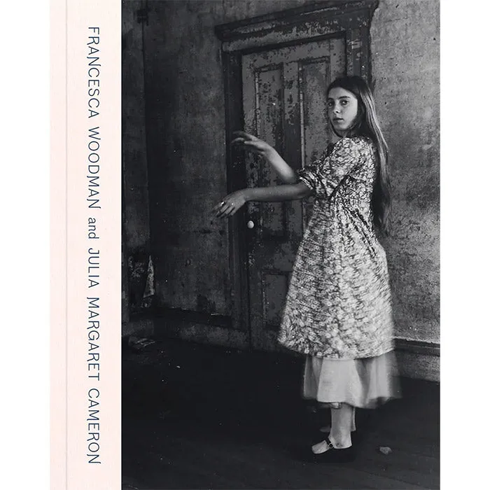 Francesca Woodman and Julia Margaret Cameron - Portraits to Dream In