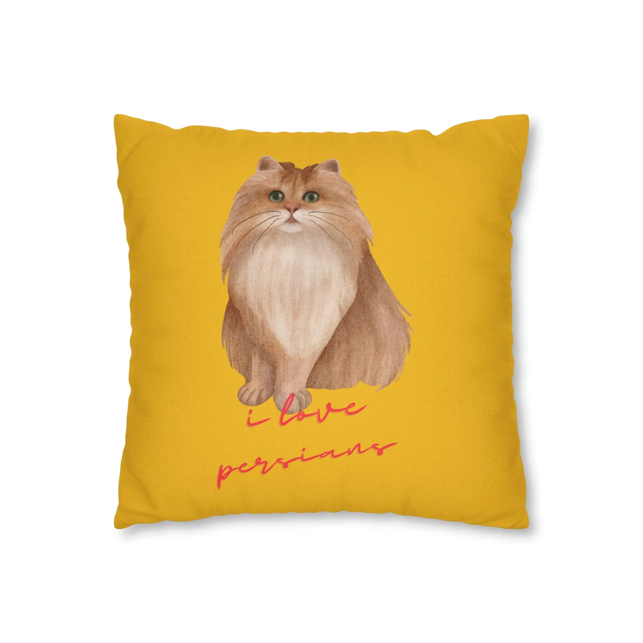 I love Persians Cat POD Spun Polyester Square Pillow Case