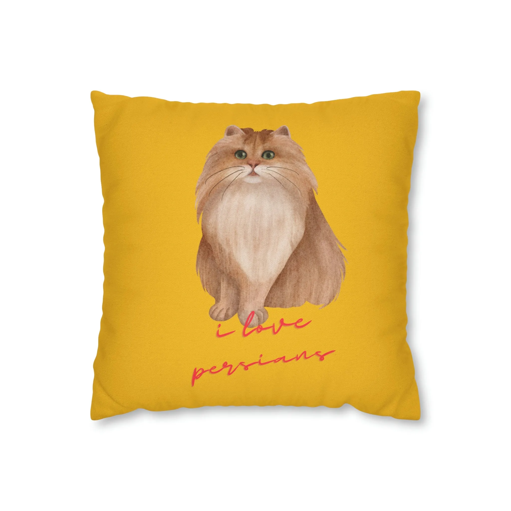 I love Persians Cat POD Spun Polyester Square Pillow Case