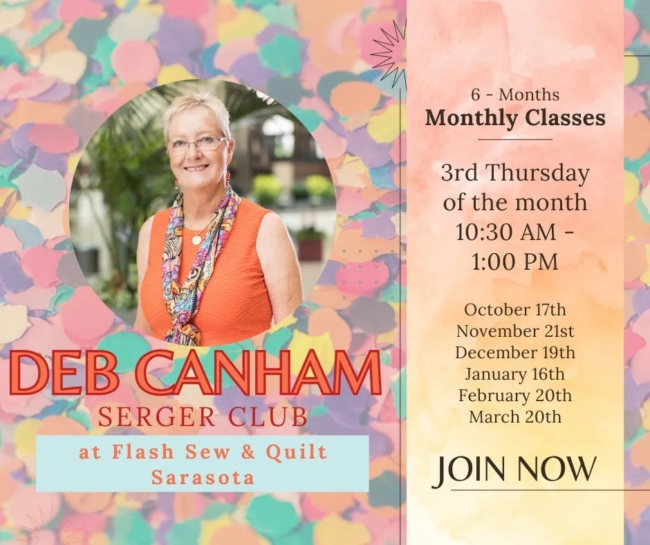 Serger Club ~ Deb Canham ~ February 20th